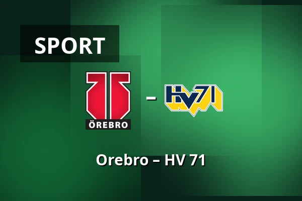 Orebro – HV 71 — Örebro