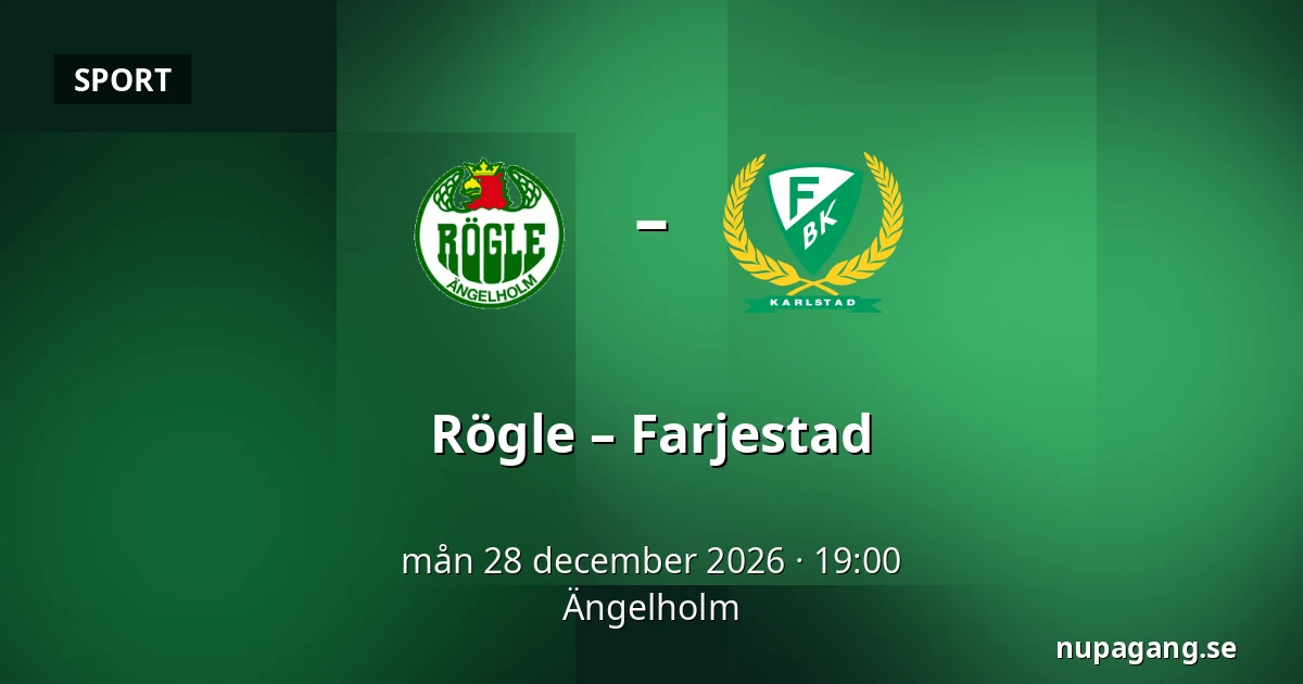 Rögle – Farjestad — Ängelholm