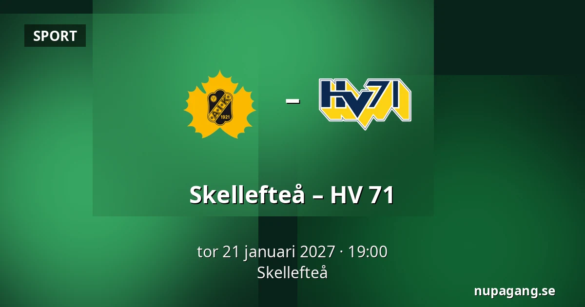 Skellefteå – HV 71 — Skellefteå