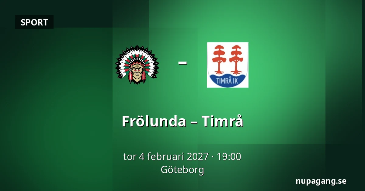 Frölunda – Timrå — Göteborg