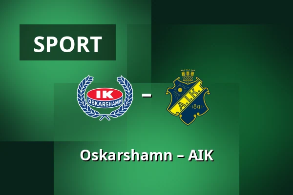 Oskarshamn – AIK