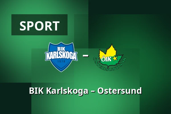 BIK Karlskoga – Ostersund — Karlskoga