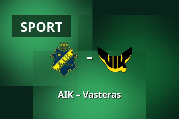 AIK – Vasteras — Stockholm