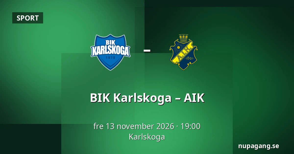 BIK Karlskoga – AIK — Karlskoga