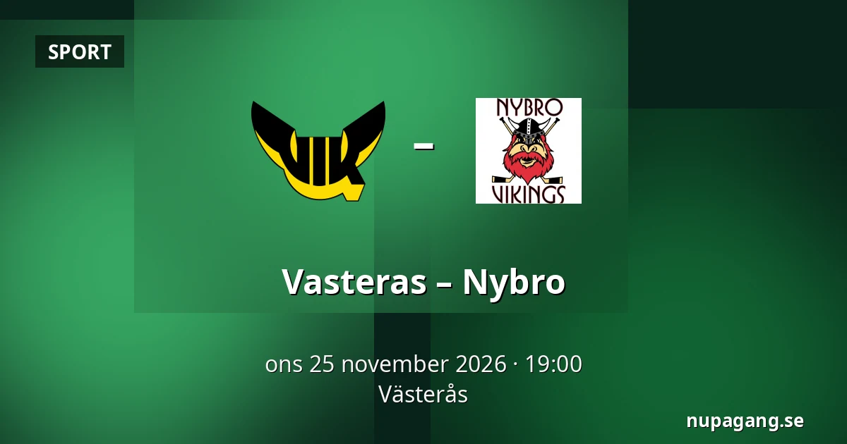Vasteras – Nybro — Västerås