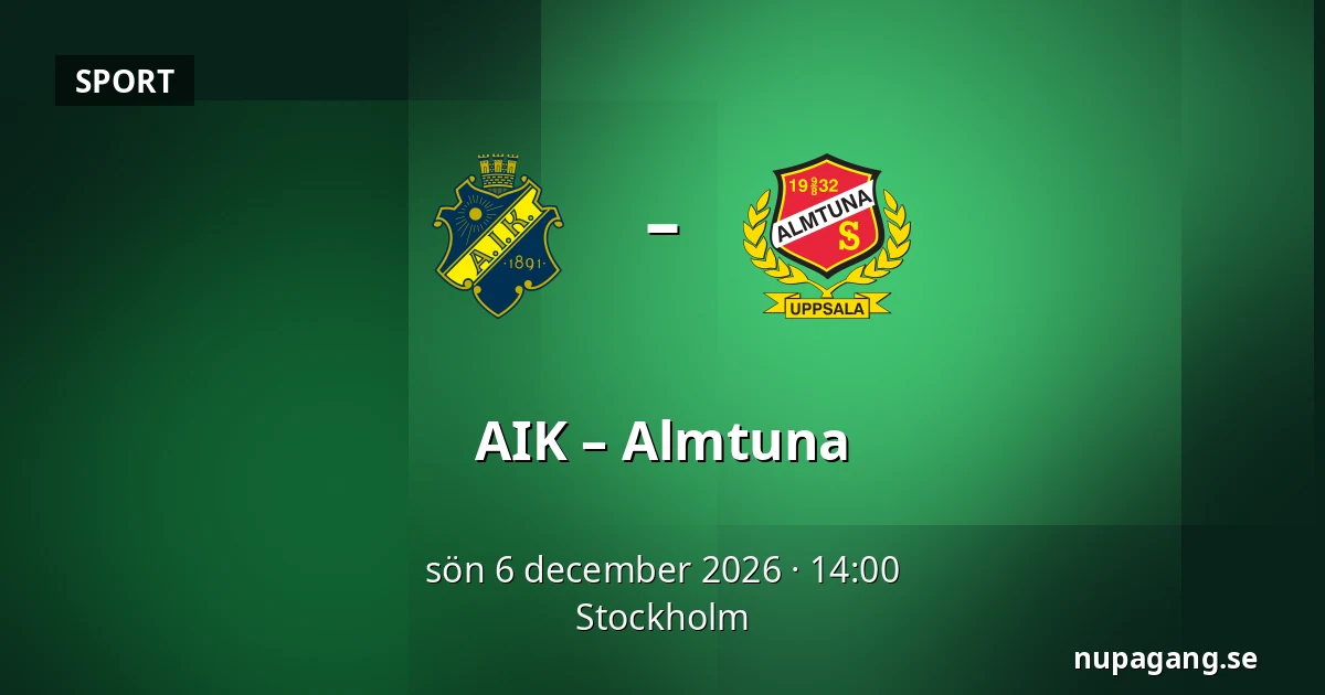 AIK – Almtuna — Stockholm
