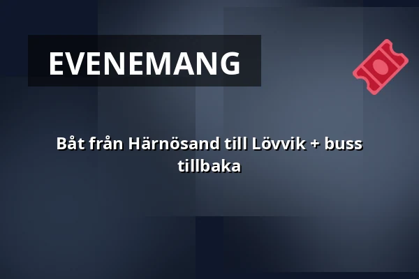 Båt från Härnösand till Lövvik + buss tillbaka — Ådalen III Skeppsbrokajen, Härnösand