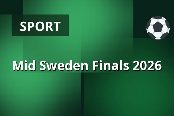 Mid Sweden Finals 2026
