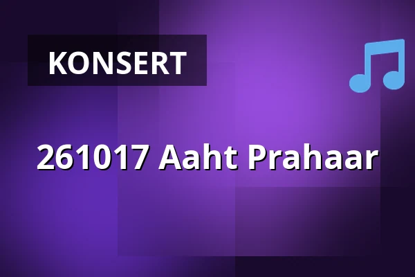 261017 Aaht Prahaar — Stallet - Världens Musik, Stockholm