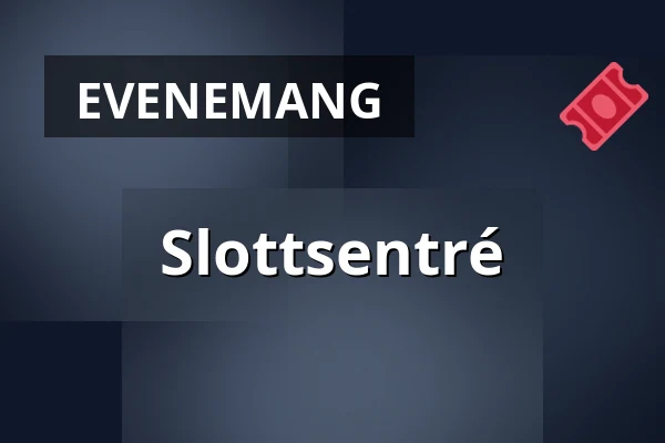 Slottsentré — Tjolöholms Slott, Fjärås