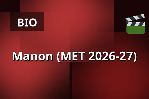 Manon (MET 2026-27) — Kino 1, Lund