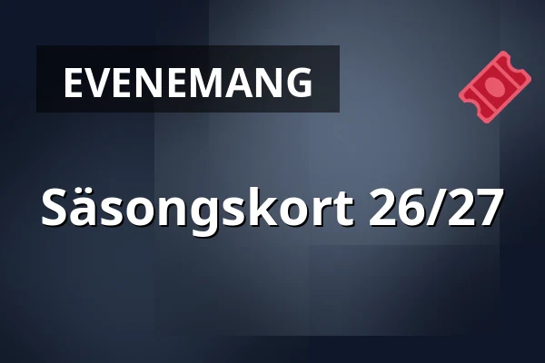Säsongskort 26/27 — Luleå Energi Arena, Luleå