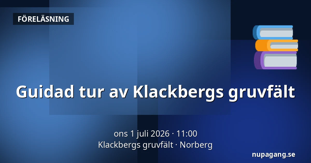 Guidad tur av Klackbergs gruvfält — Klackbergs gruvfält, Norberg