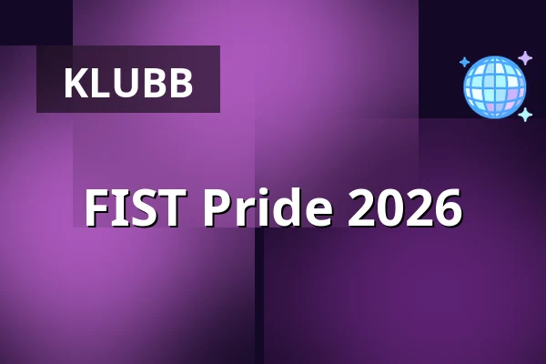 FIST Pride 2026 — Patricia, Stockholm