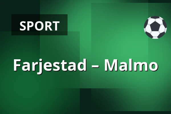 Farjestad – Malmo — Karlstad