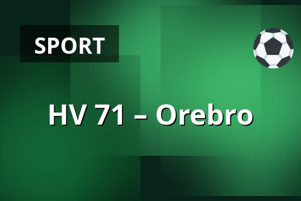 HV 71 – Orebro — Jönköping