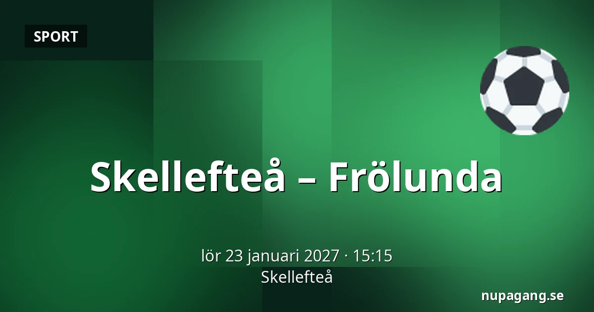 Skellefteå – Frölunda — Skellefteå