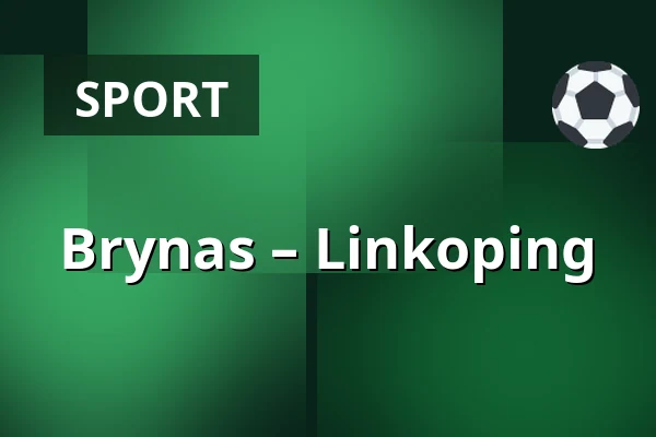 Brynas – Linkoping — Gävle