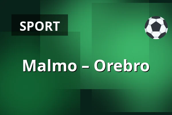 Malmo – Orebro — Malmö