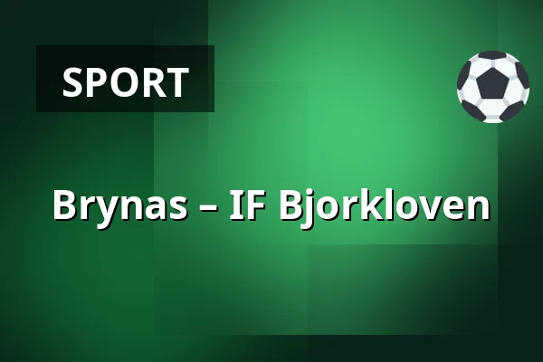 Brynas – IF Bjorkloven — Gävle