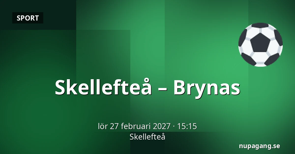 Skellefteå – Brynas — Skellefteå