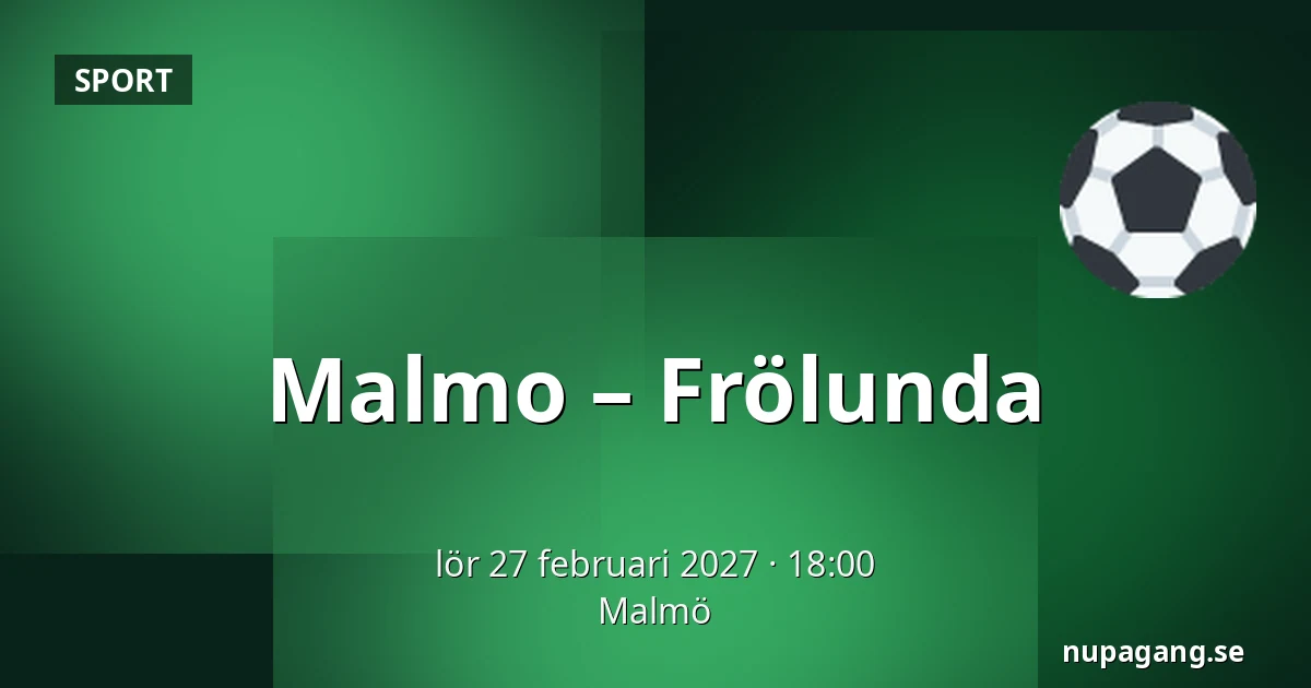 Malmo – Frölunda — Malmö