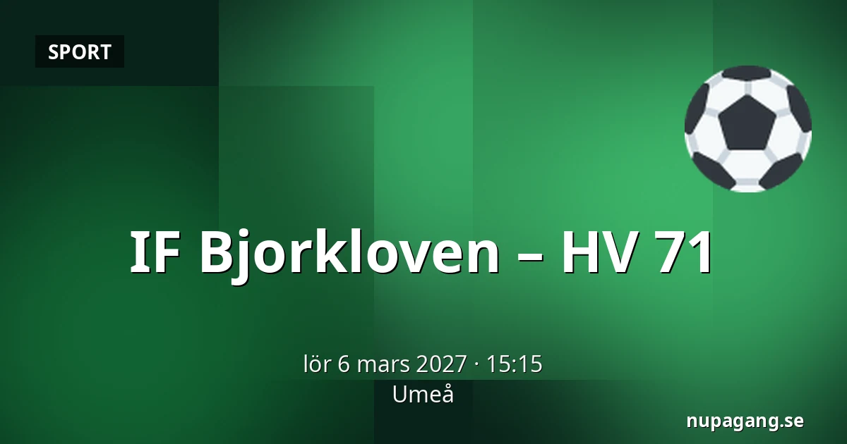 IF Bjorkloven – HV 71 — Umeå