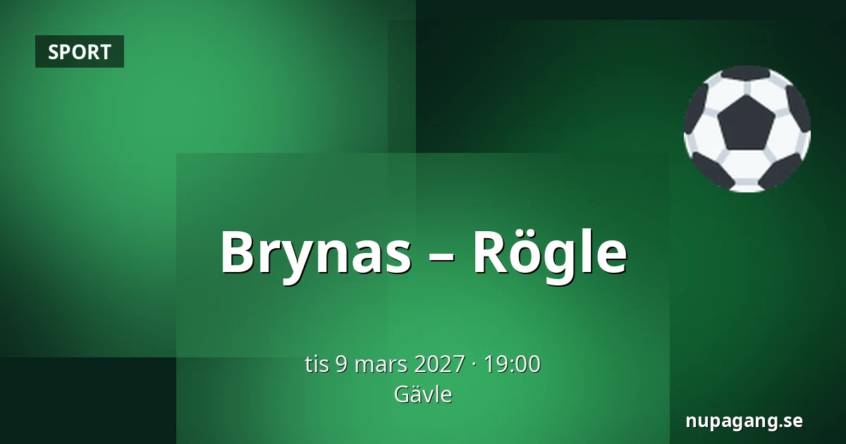 Brynas – Rögle — Gävle