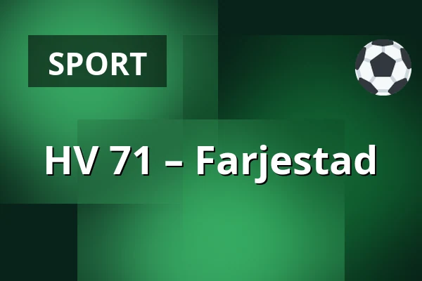 HV 71 – Farjestad — Jönköping