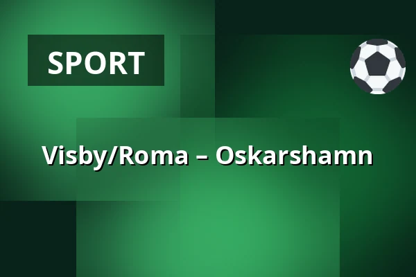 Visby/Roma – Oskarshamn — Visby