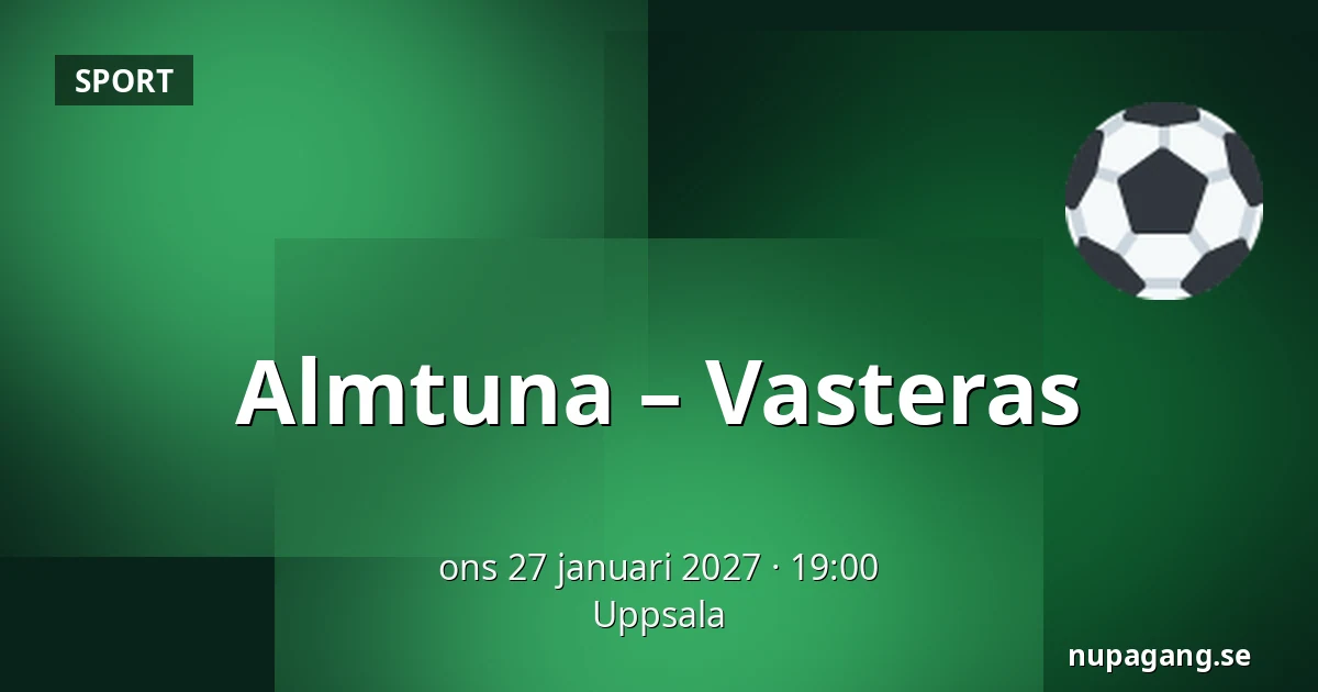 Almtuna – Vasteras — Uppsala