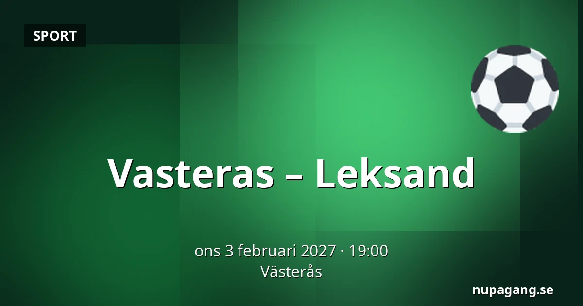 Vasteras – Leksand — Västerås