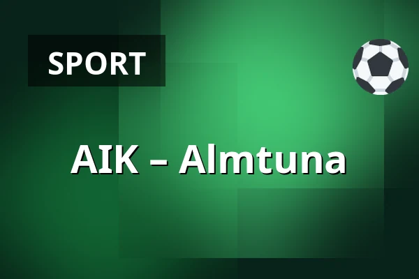 AIK – Almtuna — Stockholm