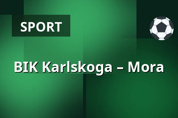 BIK Karlskoga – Mora — Karlskoga