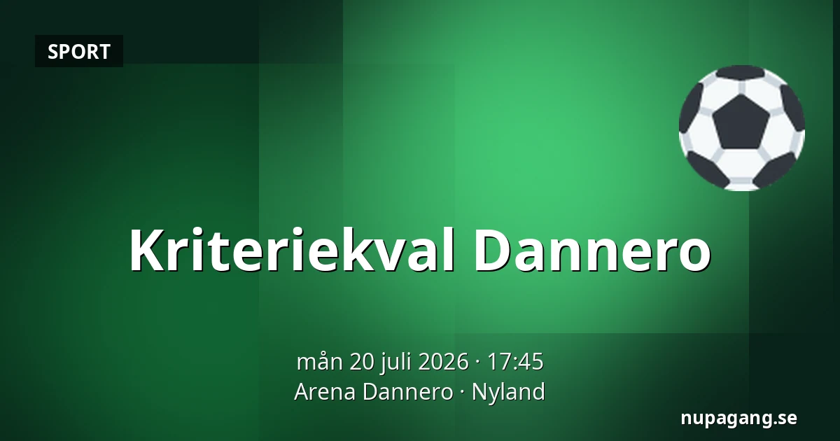 Kriteriekval Dannero — Arena Dannero, Nyland