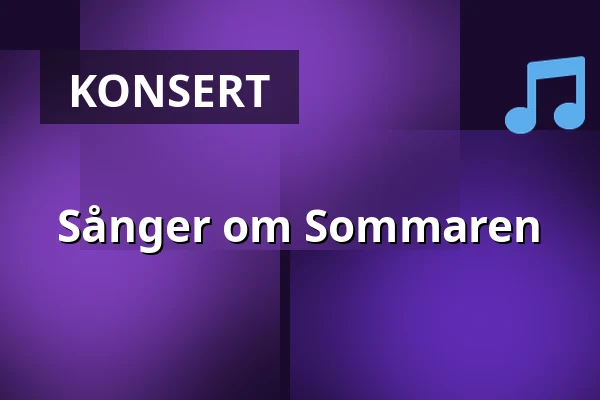 Sånger om Sommaren — Musikvalvet Baggen, Stockholm