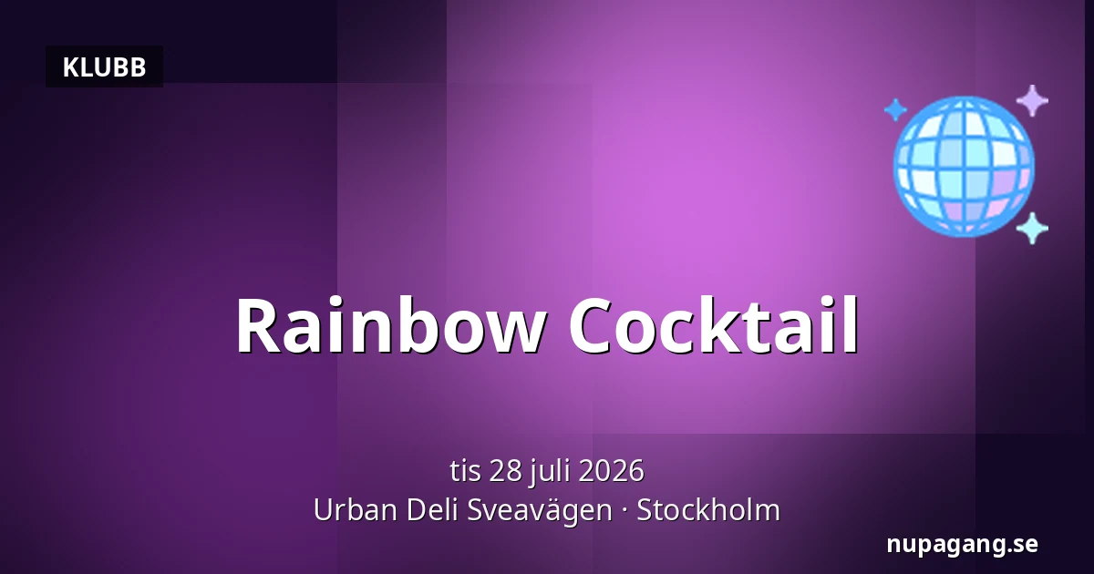 Rainbow Cocktail — Urban Deli Sveavägen, Stockholm