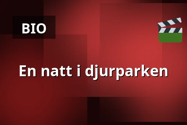 En natt i djurparken — Kino 3, Lund
