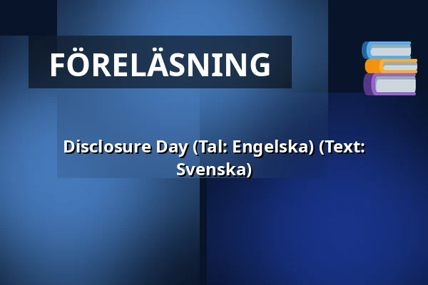 Disclosure Day  (Tal: Engelska) (Text: Svenska) — RIALTO Salong 2, Vårgårda