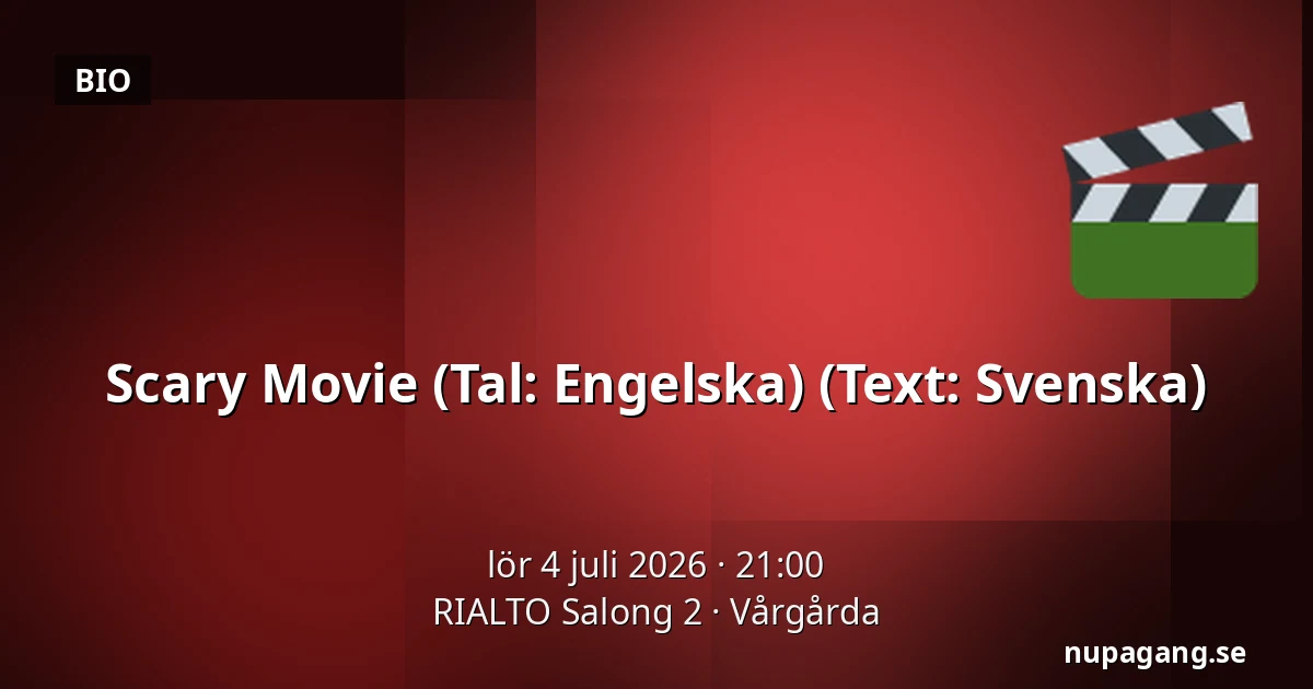 Scary Movie  (Tal: Engelska) (Text: Svenska) — RIALTO Salong 2, Vårgårda