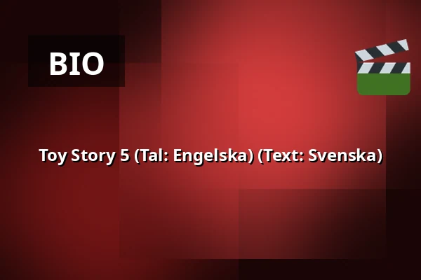 Toy Story 5  (Tal: Engelska) (Text: Svenska) — RIALTO Salong 2, Vårgårda