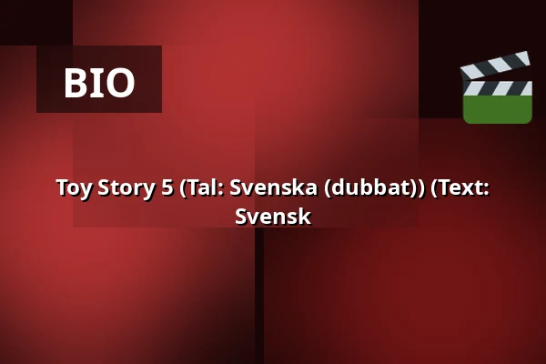 Toy Story 5  (Tal: Svenska (dubbat)) (Text: Svensk — RIALTO Salong 1, Vårgårda