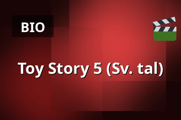 Toy Story 5 (Sv. tal) — Metropol - Bio 3:an, Piteå