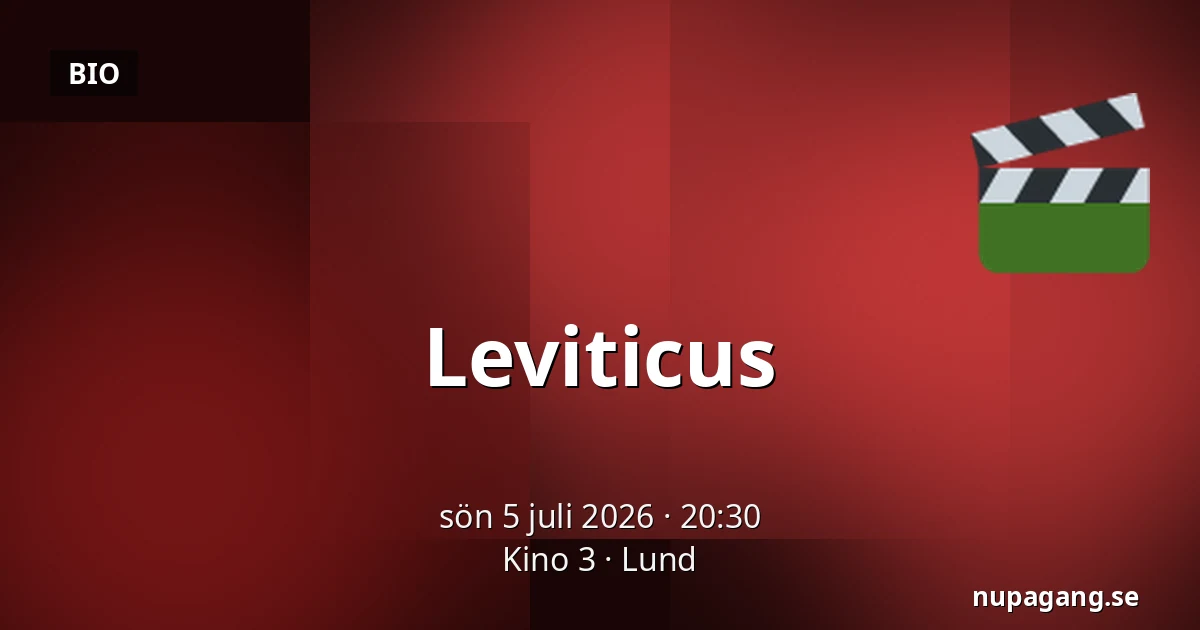 Leviticus — Kino 3, Lund