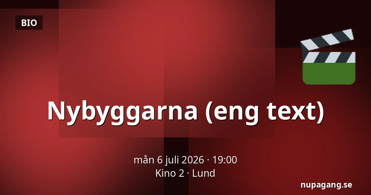 Nybyggarna (eng text) — Kino 2, Lund