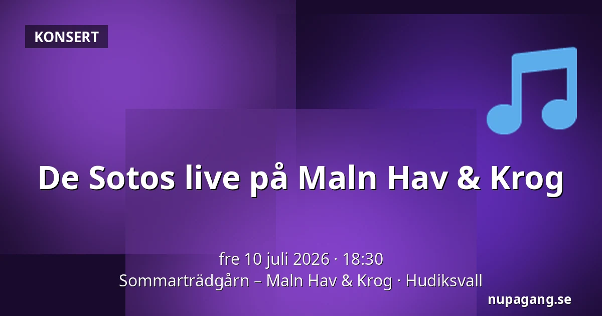 De Sotos live på Maln Hav & Krog — Sommarträdgårn – Maln Hav & Krog, Hudiksvall