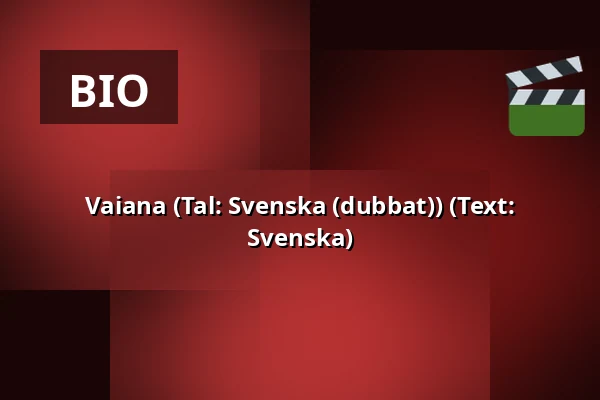 Vaiana  (Tal: Svenska (dubbat)) (Text: Svenska) — Flora Biografteater, Sjöbo