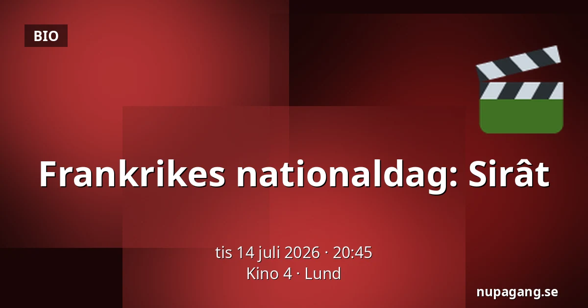 Frankrikes nationaldag: Sirât — Kino 4, Lund