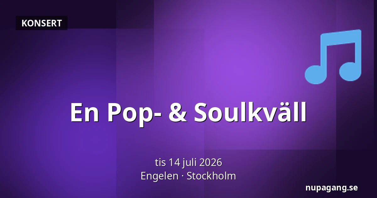En Pop- & Soulkväll — Engelen, Stockholm