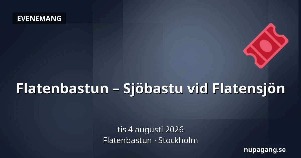 Flatenbastun – Sjöbastu vid Flatensjön — Flatenbastun, Stockholm